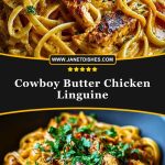 Cowboy Butter Chicken Linguine