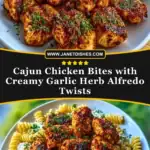 Cajun Chicken Bites with Creamy Garlic Herb Alfredo Twists Pin