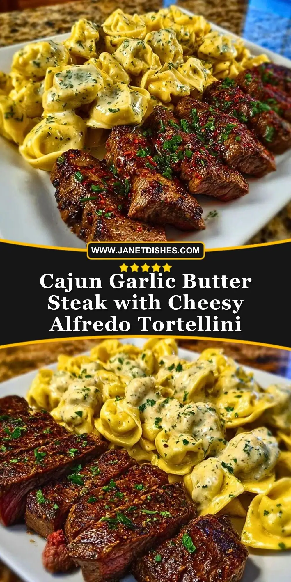 Cajun Garlic Butter Steak with Cheesy Alfredo Tortellini Pin 1
