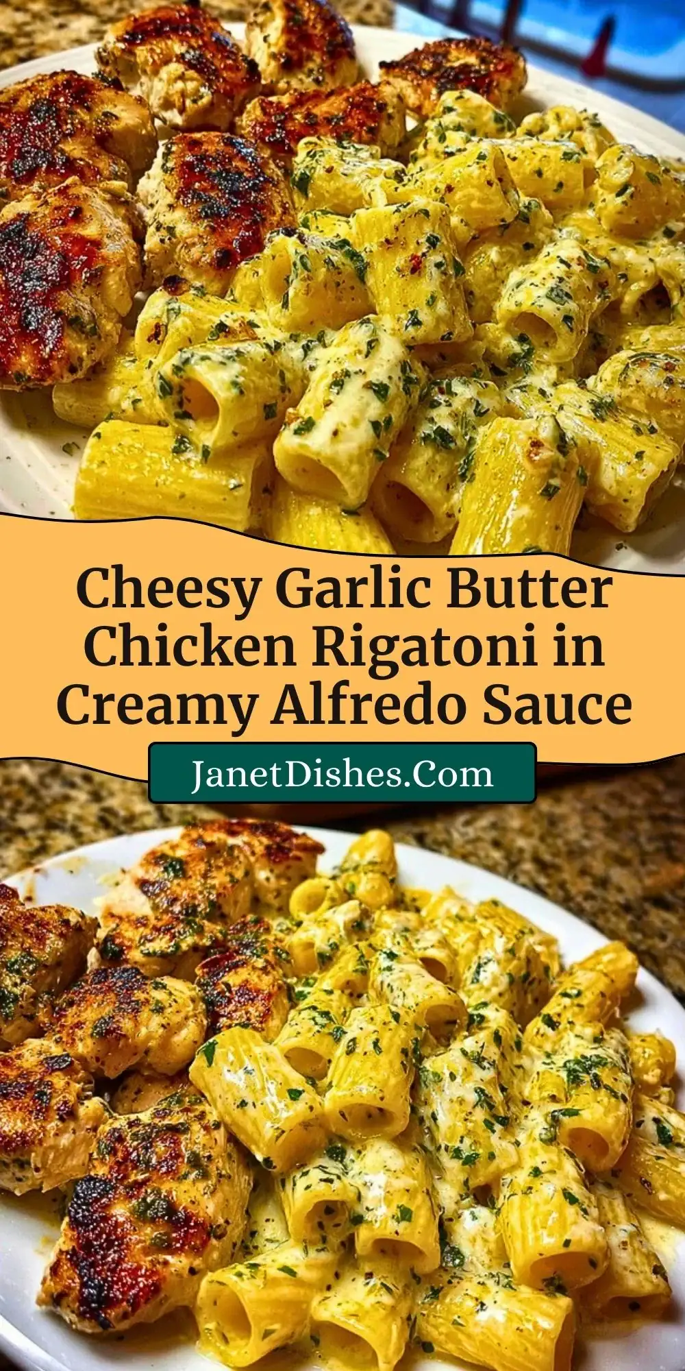Cheesy Garlic Butter Chicken Rigatoni in Creamy Alfredo Sauce Pin 2