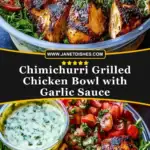 Chimichurri Grilled Chicken Bowl with Garlic Sauce Pin 1