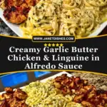 Creamy Garlic Butter Chicken & Linguine in Alfredo Sauce Pin 1