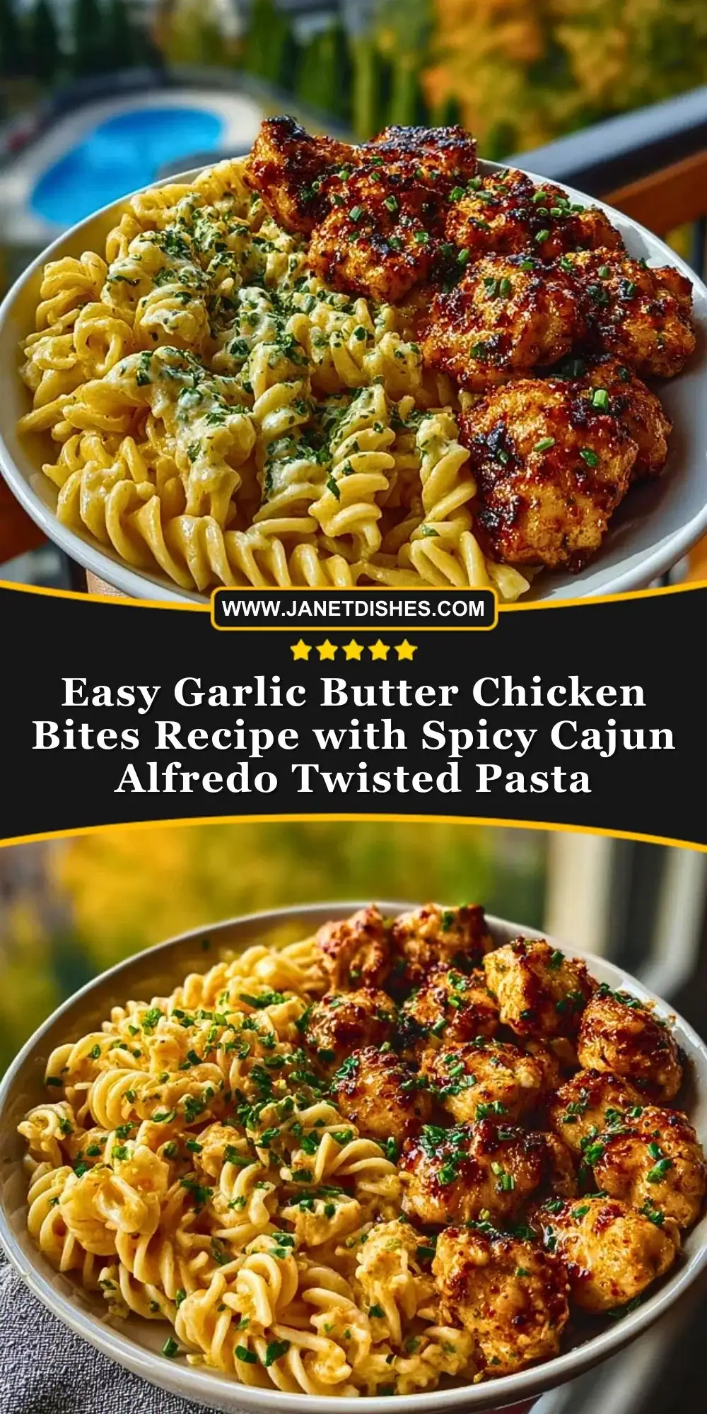 Easy Garlic Butter Chicken Bites Recipe with Spicy Cajun Alfredo Twisted Pasta Pin 1