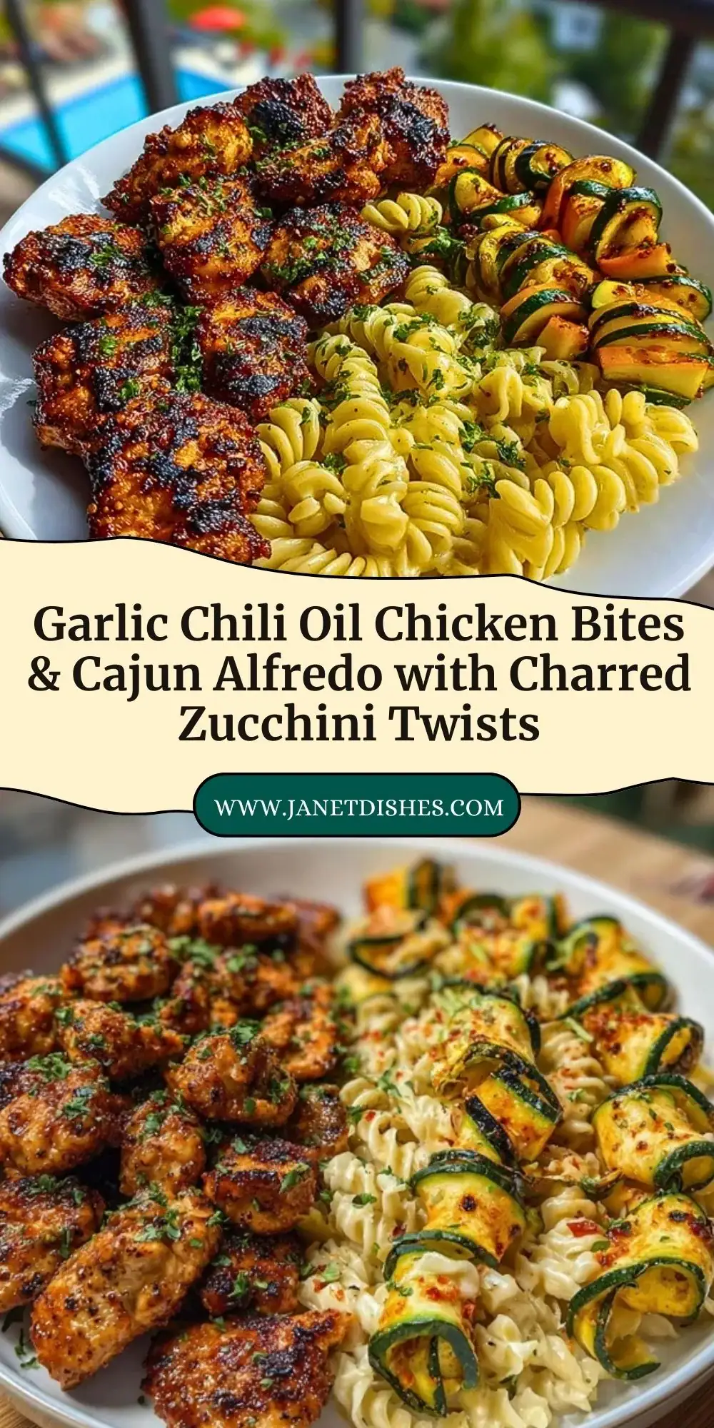 Garlic Chili Oil Chicken Bites & Cajun Alfredo with Charred Zucchini Twists Pin 2
