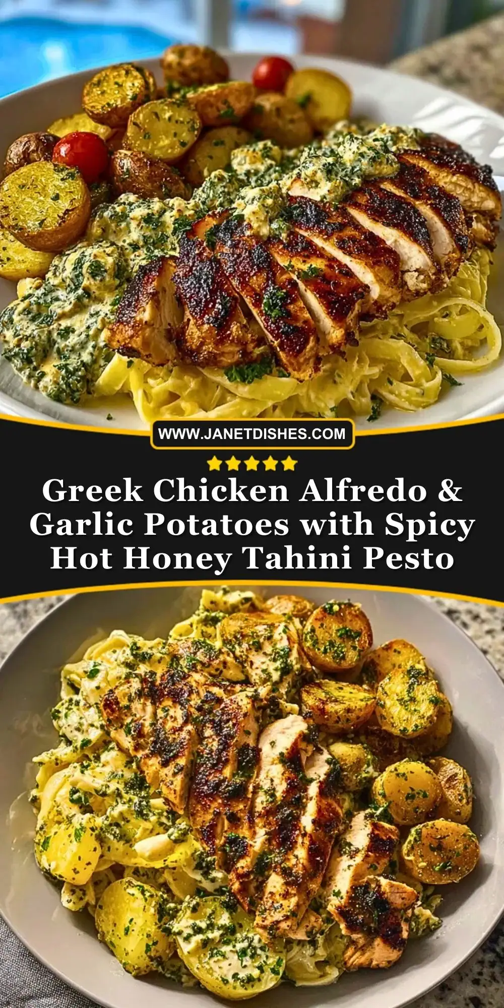 Greek Chicken Alfredo & Garlic Potatoes with Spicy Hot Honey Tahini Pesto Pin 1